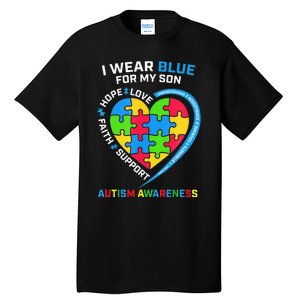 I Wear Blue For My Son Autism Awareness month Tall T-Shirt