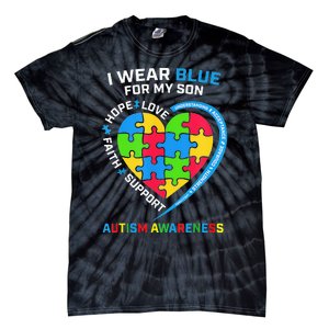 I Wear Blue For My Son Autism Awareness month Tie-Dye T-Shirt