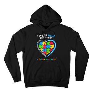 I Wear Blue For My Son Autism Awareness month Tall Hoodie