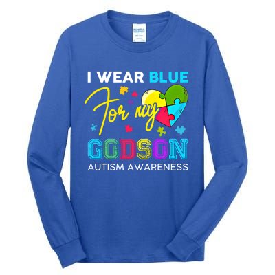 I Wear Blue For My Godson Autism Awareness Godmom Goddad Funny Gift Tall Long Sleeve T-Shirt