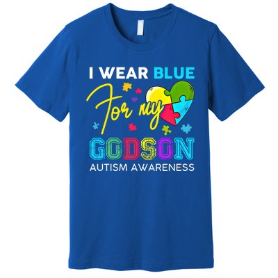 I Wear Blue For My Godson Autism Awareness Godmom Goddad Funny Gift Premium T-Shirt