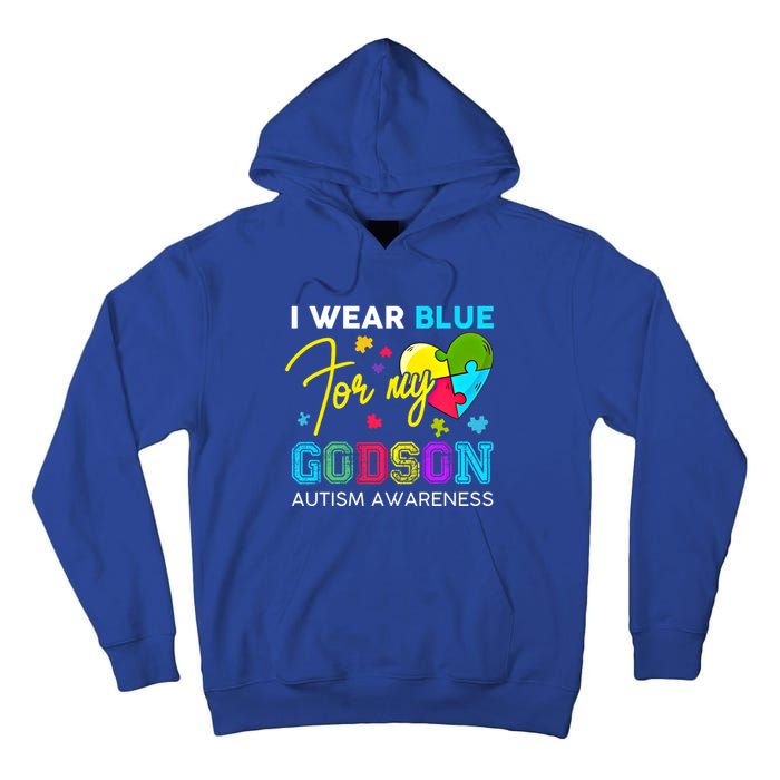 I Wear Blue For My Godson Autism Awareness Godmom Goddad Funny Gift Tall Hoodie