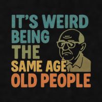 It's Weird Being the Same Age as Old People Ladies PosiCharge Tri-Blend Wicking Tank