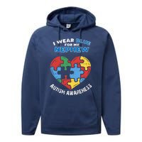 I Wear Blue For My Nephew Performance Fleece Hoodie