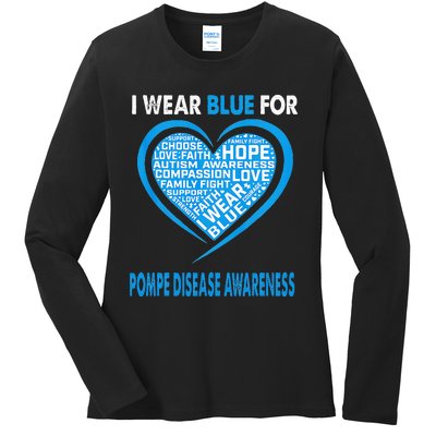 I Wear Blue For Pompe Disease Awareness Faith Hope Love Ladies Long Sleeve Shirt