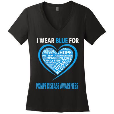 I Wear Blue For Pompe Disease Awareness Faith Hope Love Women's V-Neck T-Shirt