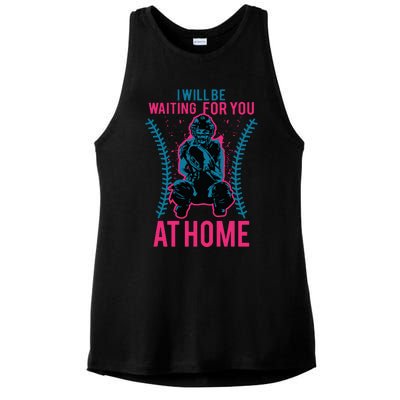 I Will Be Waiting For You At Home Softball Catcher Tee Ladies PosiCharge Tri-Blend Wicking Tank