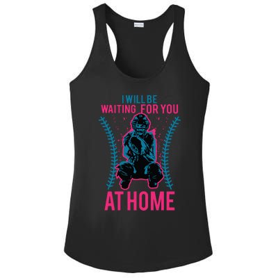 I Will Be Waiting For You At Home Softball Catcher Tee Ladies PosiCharge Competitor Racerback Tank