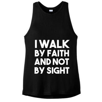 I Walk By Faith And Not By Sight Christian Jesus Ladies PosiCharge Tri-Blend Wicking Tank