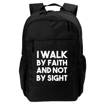 I Walk By Faith And Not By Sight Christian Jesus Backpack