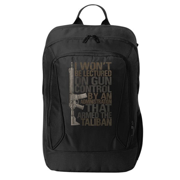 I Won't Be Lectured On Gun Control By An Administration Gun Control Guns Rights City Backpack