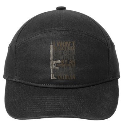 I Won't Be Lectured On Gun Control By An Administration Gun Control Guns Rights 7-Panel Snapback Hat