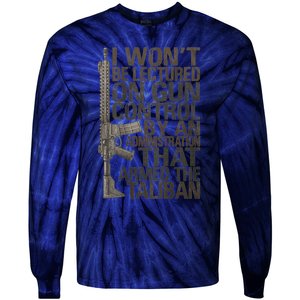 I Won't Be Lectured On Gun Control By An Administration Gun Control Guns Rights Tie-Dye Long Sleeve Shirt