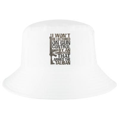 I Won't Be Lectured On Gun Control By An Administration Gun Control Guns Rights Cool Comfort Performance Bucket Hat