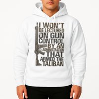 I Won't Be Lectured On Gun Control By An Administration Gun Control Guns Rights Hoodie