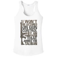 I Won't Be Lectured On Gun Control By An Administration Gun Control Guns Rights Ladies PosiCharge Competitor Racerback Tank