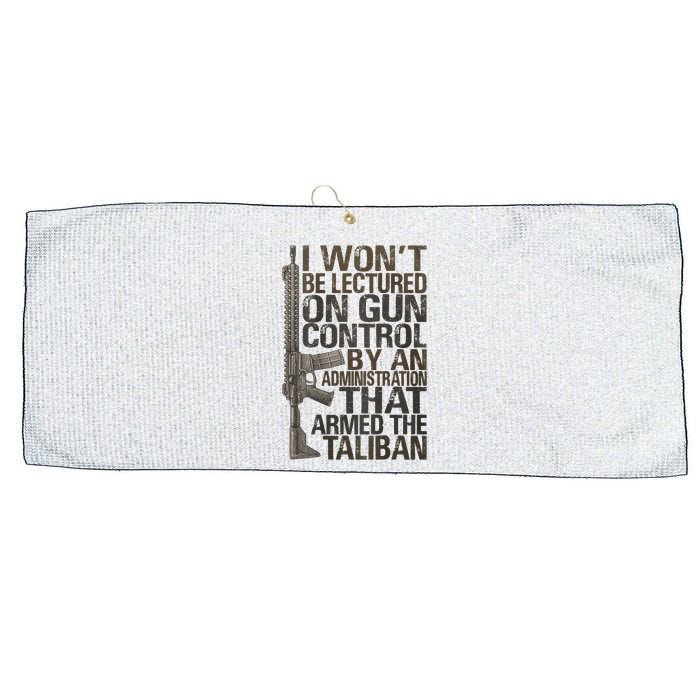 I Won't Be Lectured On Gun Control By An Administration Gun Control Guns Rights Large Microfiber Waffle Golf Towel