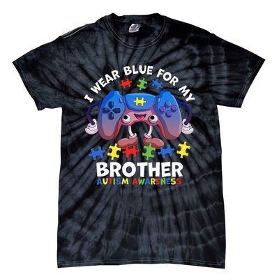 I Wear Blue For My Brother gamer autism support Tie-Dye T-Shirt