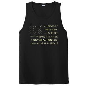 Its Weird Being The Same Age As Old People American Flag PosiCharge Competitor Tank