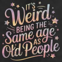 Its Weird Being The Same Age As Old People For Mom  Dad Beanie
