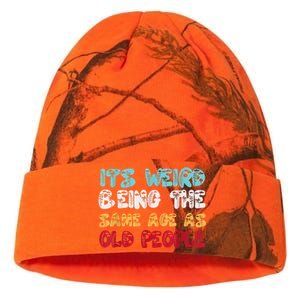 Its Weird Being The Same Age As Old People Retro Sarcastic Kati Licensed 12" Camo Beanie