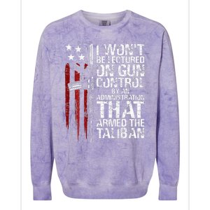 I Wont Be Lectured On Gun Control By An Administration Colorblast Crewneck Sweatshirt