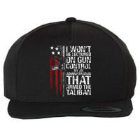 I Wont Be Lectured On Gun Control By An Administration Wool Snapback Cap