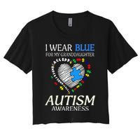 I Wear Blue For My Granddaughter Autism support Women's Crop Top Tee