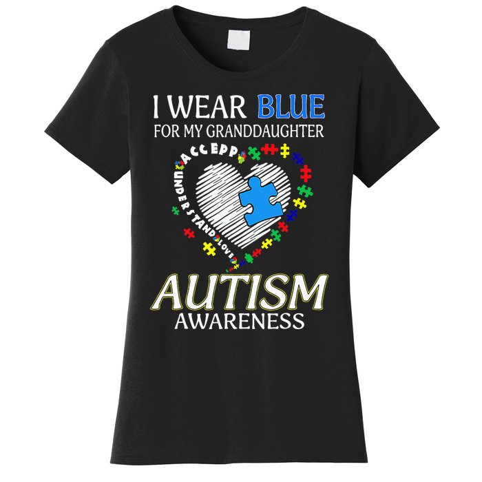 I Wear Blue For My Granddaughter Autism support Women's T-Shirt