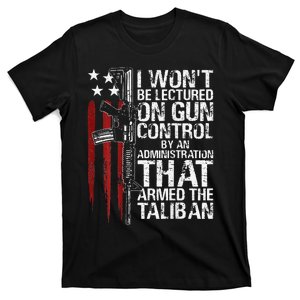 I Won't Be Lectured On Gun Control By An Administration T-Shirt