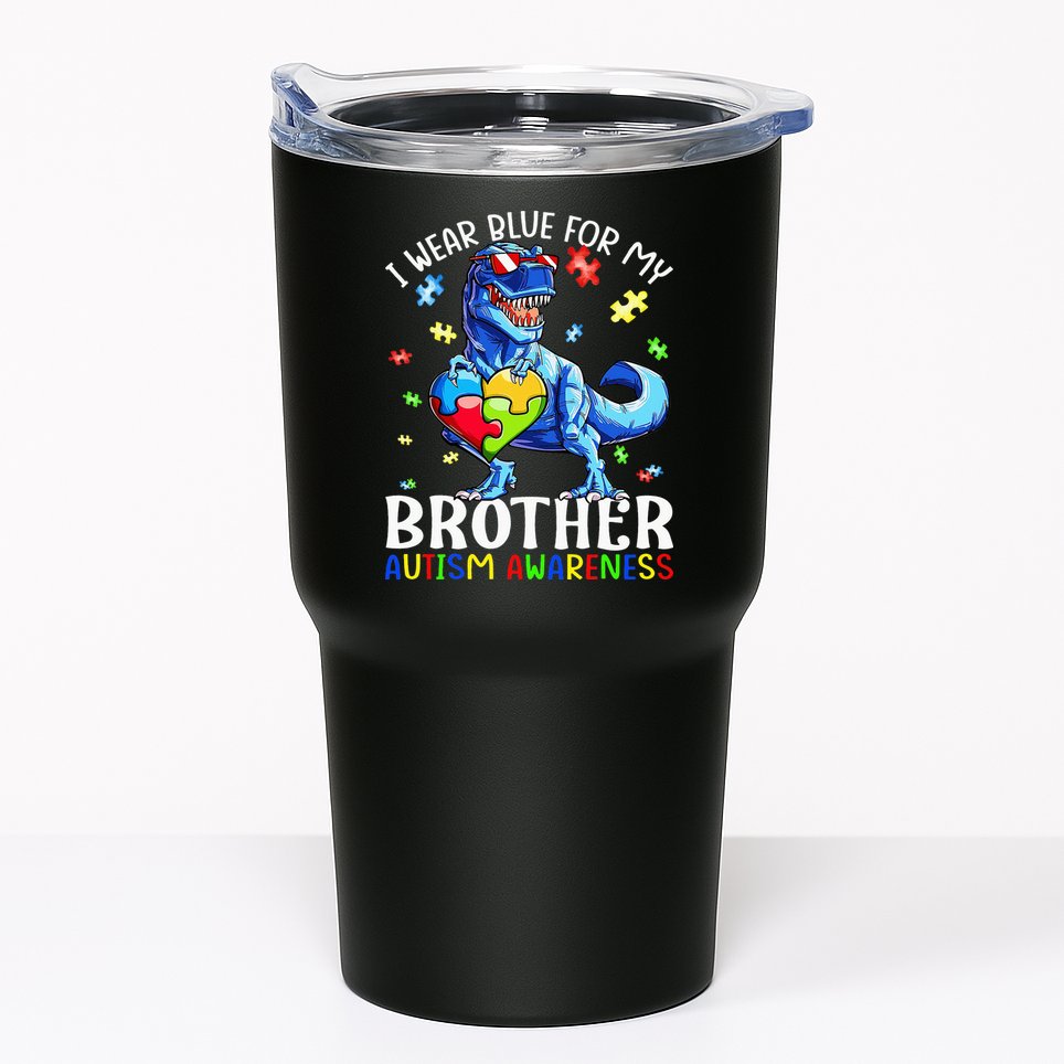 I Wear Blue For My Brother Autism Awareness Dinosaur Tumbler