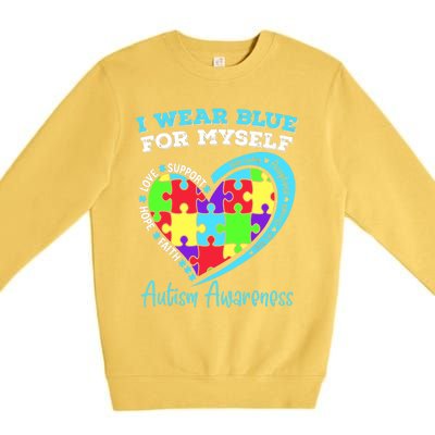 I Wear Blue For Myself Autism Awareness Day Children Premium Crewneck Sweatshirt