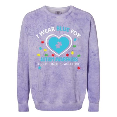 I Wear Blue Utism Awareness Accept Understand Love Gift Colorblast Crewneck Sweatshirt