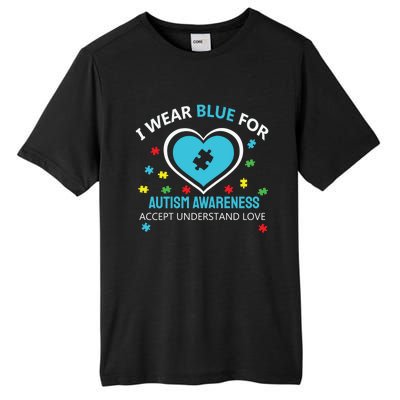 I Wear Blue Utism Awareness Accept Understand Love Gift Tall Fusion ChromaSoft Performance T-Shirt