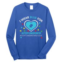 I Wear Blue Utism Awareness Accept Understand Love Gift Long Sleeve Shirt