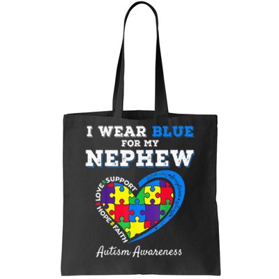 I Wear Blue For My Nephew Autism Awareness Uncle Aunt Tote Bag