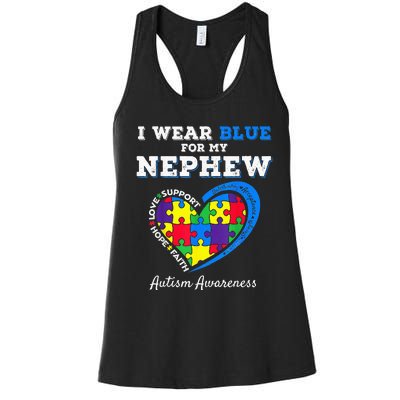 I Wear Blue For My Nephew Autism Awareness Uncle Aunt Women's Racerback Tank