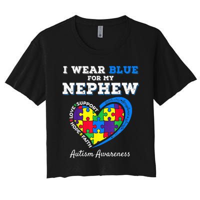 I Wear Blue For My Nephew Autism Awareness Uncle Aunt Women's Crop Top Tee