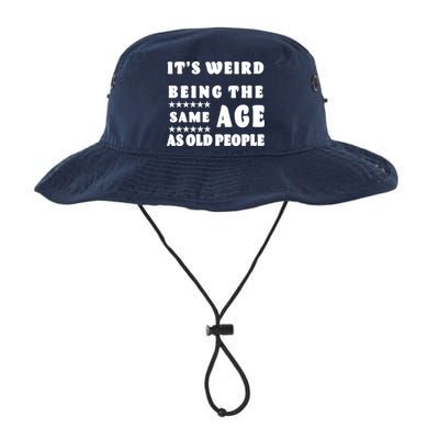 It's Weird Being The Same Age As Old People Funny Puns TShirt Legacy Cool Fit Booney Bucket Hat
