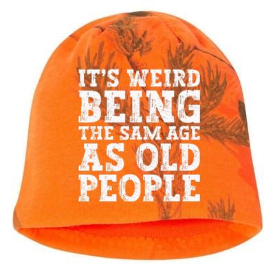 Its Weird Being The Same Age As Old People Funny Kati - Camo Knit Beanie