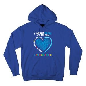 I Wear Blue For My Son Autism Awareness Proud Mom Dad Puzzle Gift Tall Hoodie