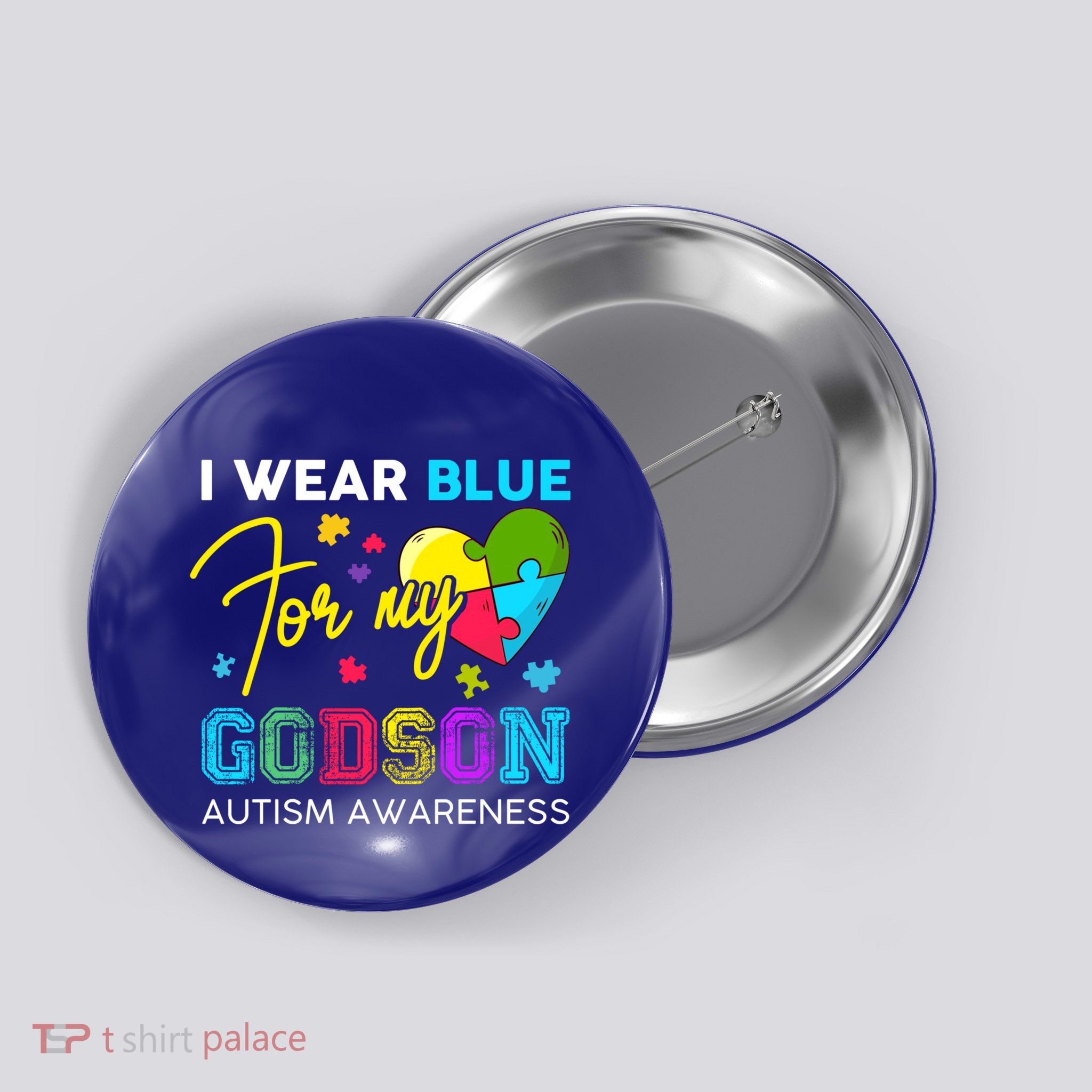 I Wear Blue For My Godson Autism Awareness Godmom Goddad Gift Button