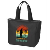 Its Weird Being The Same Age As Old People Funny Zip Tote Bag