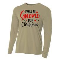 I Will Be Gnome For Christmas Cooling Performance Long Sleeve Crew