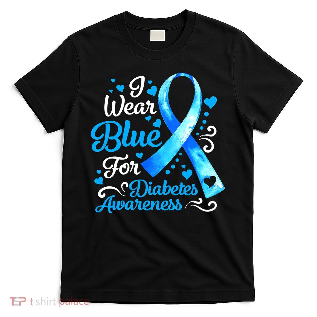 I Wear Blue For Diabetes Awareness Blue Ribbon Womens T-Shirt
