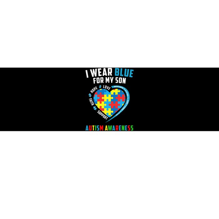 I Wear Blue For My Son Autism Awareness month Bumper Sticker