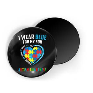 I Wear Blue For My Son Autism Awareness month Magnet