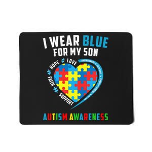 I Wear Blue For My Son Autism Awareness month Mousepad