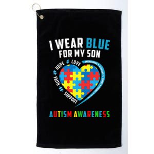 I Wear Blue For My Son Autism Awareness month Platinum Collection Golf Towel