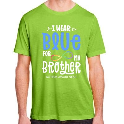 I Wear Blue For My Brother Autism Awareness Acceptance Gift Adult ChromaSoft Performance T-Shirt